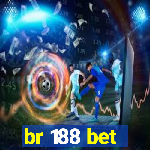 br 188 bet